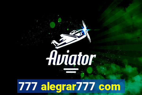 777 alegrar777 com